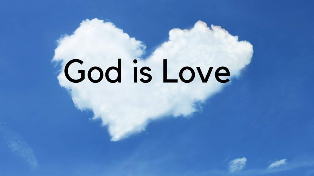 God is love